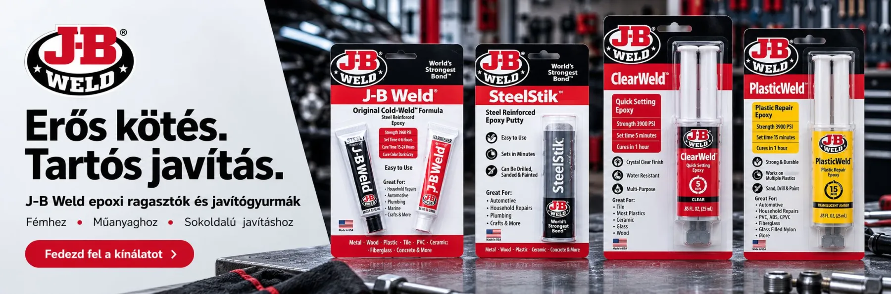 JB-Weld A világ legerősebb ragasztói